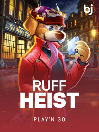 Ruff Heist